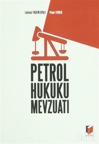 Picture of Petrol Hukuku Mevzuatı