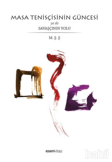 Picture of Masa Tenisçisinin Güncesi ya da Savaşçının Yolu