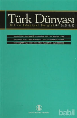 Picture of Türk Dünyası Dil ve Edebiyat Dergisi Sayı: 30 - Güz 2010
