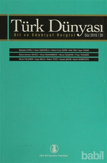 Picture of Türk Dünyası Dil ve Edebiyat Dergisi Sayı: 30 - Güz 2010
