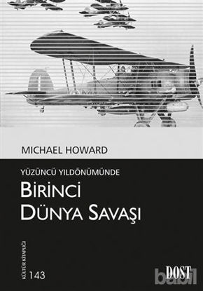 Picture of Yüzüncü Yıldönümünde Birinci Dünya Savaşı