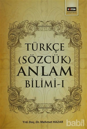 Picture of Türkçe (Sözcük) Anlam Bilimi - 1