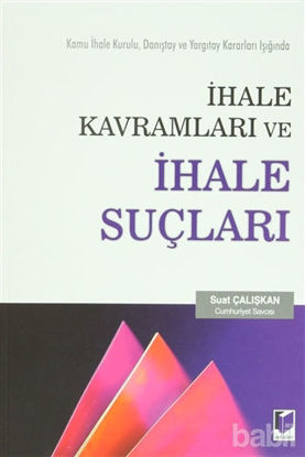 Picture of İhale Kavramları ve İhale Suçları
