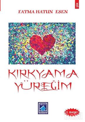 Picture of Kırkyama Yüreğim