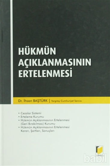 Picture of Hükmün Açıklanmasının Ertelenmesi