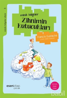 Picture of Minik Bilgeler Dizisi 3: Zihnimin Kutucukları