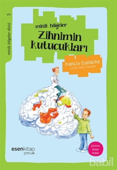 Picture of Minik Bilgeler Dizisi 3: Zihnimin Kutucukları