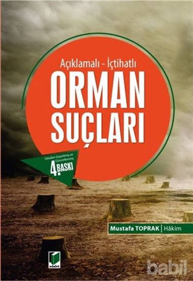 Picture of Açıklamalı - İçtihatlı Orman Suçları
