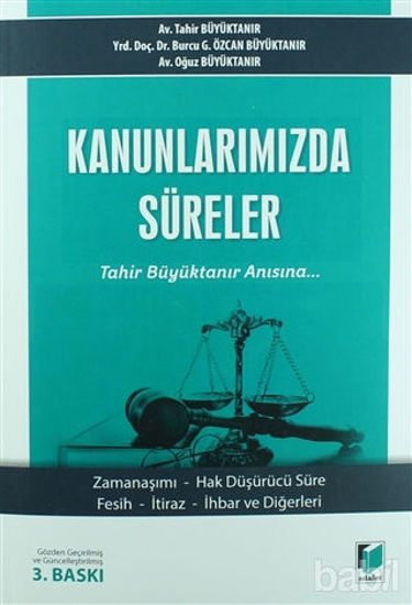 Picture of Kanunlarımızda Süreler