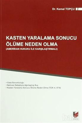 Picture of Kasten Yaralama Sonucu Ölüme Neden Olma