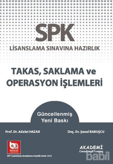Picture of SPK Lisanslama Sınavına Hazırlık Takas Saklama ve Operasyon İşlemleri