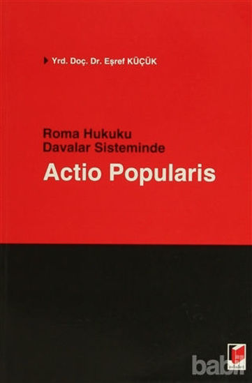 Picture of Roma Hukuku Davalar Sisteminde Actio Popularis