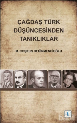 Picture of Çağdaş Türk Düşüncesinden Tanıklıklar