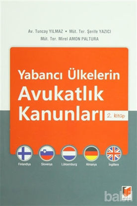 Picture of Yabancı Ülkelerin Avukatlık Kanunları: 2. Kitap