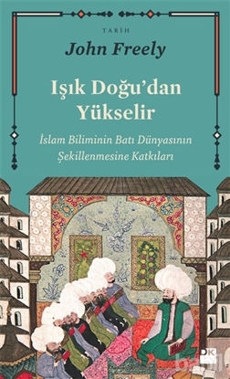 Picture of Işık Doğu'dan Yükselir