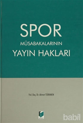 Picture of Spor Müsabakalarının Yayın Hakları