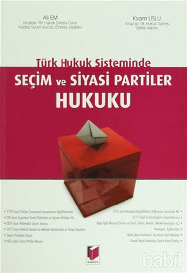 Picture of Türk Hukuk Sisteminde Seçim ve Siyasi Partiler Hukuku