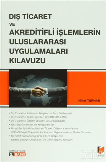 Picture of Dış Ticaret ve Akreditifli İşlemlerin Uluslararası Uygulamaları Kılavuzu