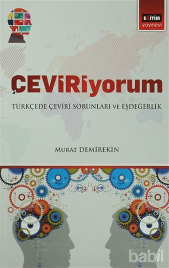 Picture of Çeviriyorum - Türkçede Çeviri Soruları ve Eşdeğerlik