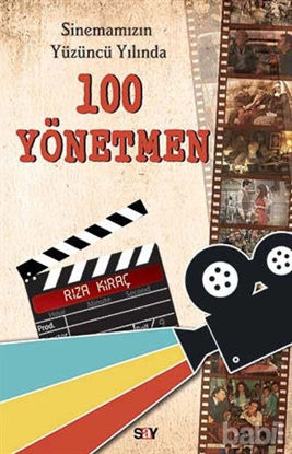Picture of Sinemamızın Yüzüncü Yılında 100 Yönetmen