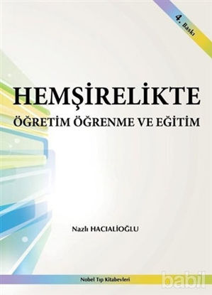 Picture of Hemşirelikte Öğretim Öğrenme ve Eğitim