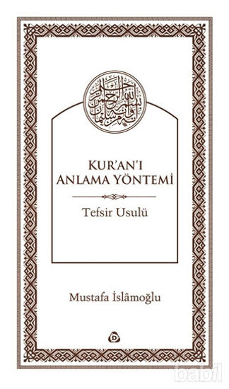 Picture of Kur'an'ı Anlama Yöntemi