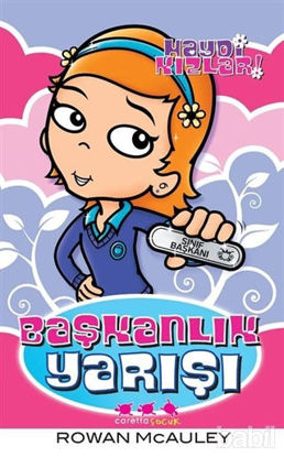 Picture of Haydi Kızlar: Başkanlık Yarışı