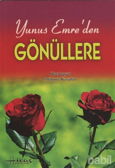 Picture of Yunus Emre’den Gönüllere Hitab Eden İlahi Sözler