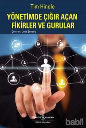 Picture of Yönetimde Çığır Açan Fikirler ve Gururlar