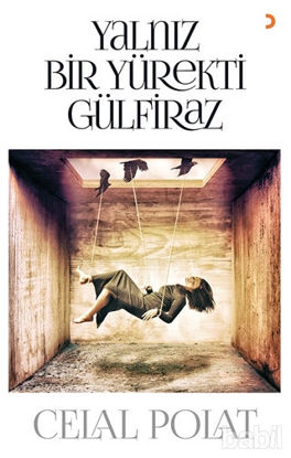 Picture of Yalnız Bir Yürekti Gülfiraz