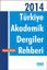 Picture of Türkiye Akademik Dergiler Rehberi - 2014