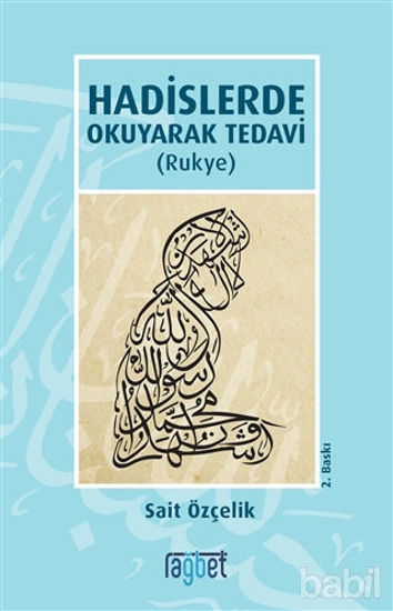 Picture of Hadislerde Okuyarak Tedavi (Rukye)