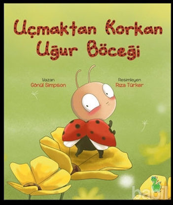 Picture of Uçmaktan Korkan Uğur Böceği