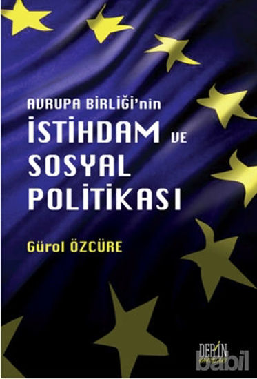 Picture of Avrupa Birliği'nin İstihdam ve Sosyal Politikası