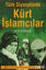 Picture of Türk Siyasetinde Kürt İslamcılar