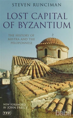 Picture of Lost Capital Of Byzantium