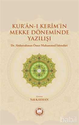 Picture of Kur'an-ı Kerim'in Mekke Döneminde Yazılışı