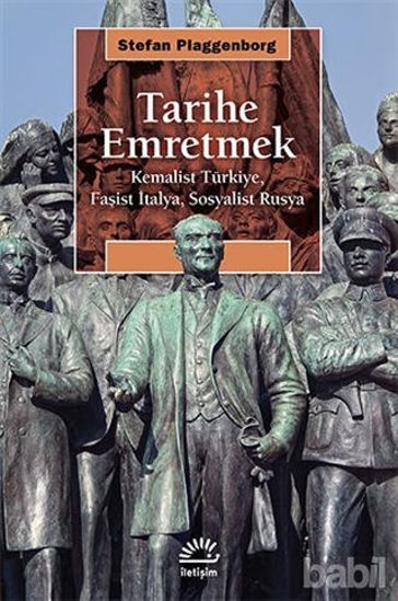 Picture of Tarihe Emretmek