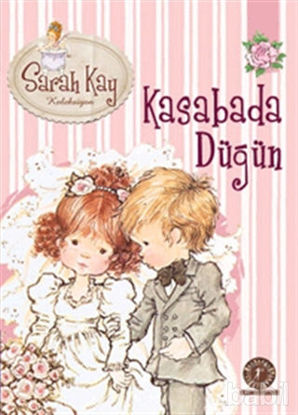 Picture of Sarah Kay Koleksiyonu 6 : Kasabada Düğün