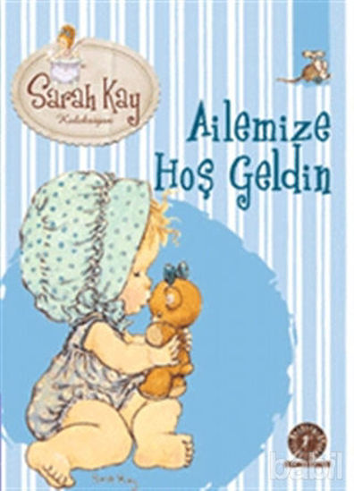 Picture of Sara Kay Koleksiyonu 9 : Ailemize Hoş Geldin