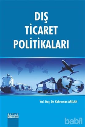 Picture of Dış Ticaret Politikaları