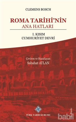 Picture of Roma Tarihi'nin Ana Hatları