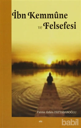 Picture of İbn Kemmüne ve Felsefesi
