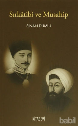 Picture of Sırkatibi ve Musahip