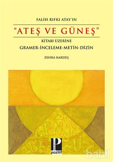 Picture of Falih Rıfkı Atay'ın "Ateş ve Güneş" Kitabı Üzerine