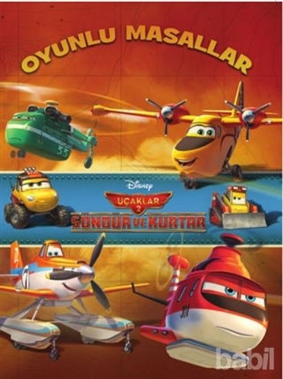 Picture of Disney Uçaklar 2 : Oyunlu Masallar -  Söndür ve Kurtar