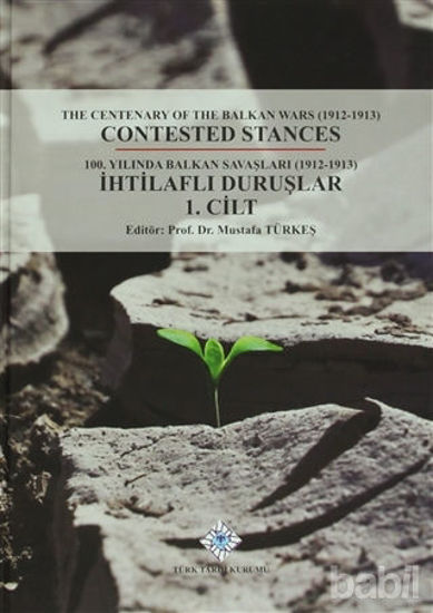 Picture of 100. Yılında Balkan Savaşları (1912- 1913) İhtilaflı Duruşlar ( 2 Cilt Takım)