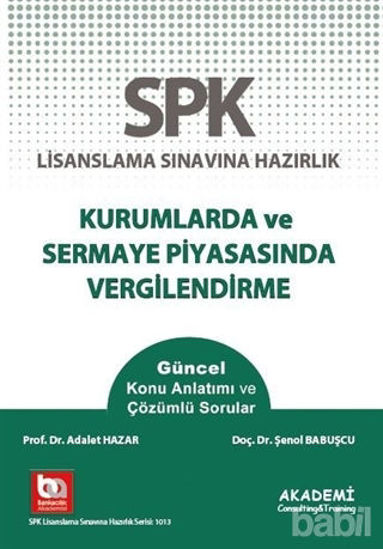 Picture of SPK Lisanslama Sınavına Hazırlık Kurumlarda ve Sermaye Piyasasında Vergilendirme