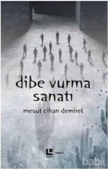 Picture of Dibe Vurma Sanatı
