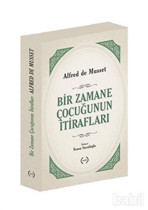 Picture of Bir Zamane Çocuğunun İtirafları